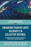Cover: Enhancing Transatlantic Solidarity in Collective Defence - Emerald Publishing Limited