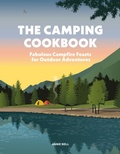 Cover: The Camping Cookbook - Octopus Publishing Group