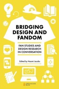 Cover: Bridging Design and Fandom - Emerald Publishing Limited
