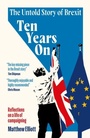 Cover: Ten Years On - Biteback Publishing