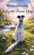 Cover: Toby the Farm Dog - DynoTech Publishing