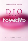 Cover: Dio Porta Il Rossetto - Kabbalah Centre International