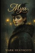 Cover: Mya - Lilacwood press