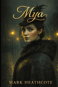 Enlarge image Cover: Mya - Lilacwood press