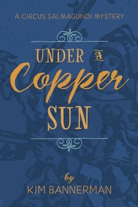 Enlarge image Cover: Under a Copper Sun - Bear West Books