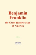 Cover: Benjamin Franklin : the Great Historic Man of America - EHS