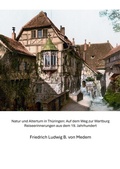 Cover: Natur und Altertum in Th&uuml;ringen: Auf dem Weg zur Wartburg - tredition