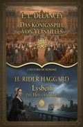 Cover: 2 Historische Romane: Das K&ouml;nigsspiel von Versailles / Lysbeth die Holl&auml;nderin - Alfredbooks