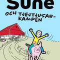 Cover: Sune och tjejtjusarkampen - Barnbolaget