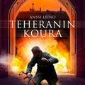 Cover: Teheranin koura - Storytel Original