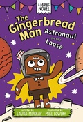 Cover: The Gingerbread Man: Astronaut on the Loose: A Graphic Novel - G.P.Putnam's Sons Books for Young Readers'