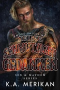 Cover: Seine schmutzigen Gedanken (Sex & Mayhem DE, #9) - Acerbi & Villani Ltd.