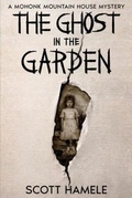 Cover: The Ghost in the Garden - Schuyler & Sons Publishing