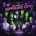 Cover: The Funeral Portrait: Welcome To Suffocate City - Deluxe Edition - Z2 comics