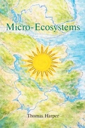 Cover: Micro-Ecosystems - Fulton Books
