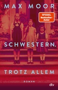 Cover: Schwestern. Trotz allem - dtv