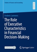 Cover: The Role of Executive Characteristics in Financial Decision-Making - Springer Gabler