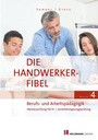 Cover: Die Handwerker-Fibel, Band 4 - Holzmann Medien
