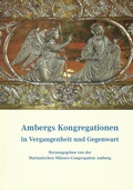 Cover: Ambergs Kongregationen in Vergangenheit und Gegenwart - Verlag Michael La&szlig;leben