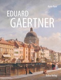 Cover: Eduard Gaertner - bebra verlag