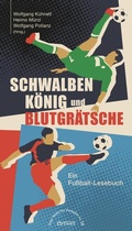 Cover: Schwalbenk&ouml;nig und Blutgr&auml;tsche - edition k&uuml;rbis