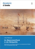 Cover: Im Alpenrosenfrack in die Weltpolitik - Diplomatische Dokumente Schweiz