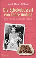 Cover: Die Schokobusserl von Tante Andula - Amalthea Signum