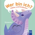 Cover: Wer bin ich? F&uuml;hlen und Entdecken - Dinosaurier - YoYo Books