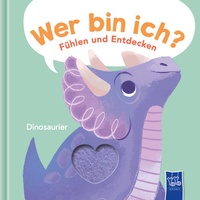 Enlarge image Cover: Wer bin ich? Fühlen und Entdecken - Dinosaurier - YoYo Books