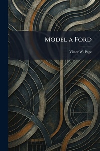 Enlarge image Cover: Model a Ford - Creative Media Partners, LLC