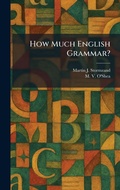 Cover: How Much English Grammar? - Creative Media Partners, LLC