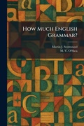Cover: How Much English Grammar? - Creative Media Partners, LLC