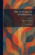 Cover: The Outline of Knowledge - Tradd Street Press