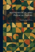 Cover: Mathematical and Physical Papers - Creative Media Partners, LLC