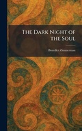Cover: The Dark Night of the Soul - Creative Media Partners, LLC