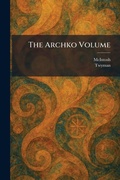 Cover: The Archko Volume - Tradd Street Press