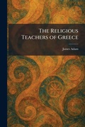 Cover: The Religious Teachers of Greece - Creative Media Partners, LLC