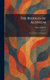 Enlarge image Cover: The Riddles of Aldhelm - Creative Media Partners, LLC