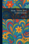 Cover: Here, There and Everywhere - Creative Media Partners, LLC