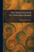 Cover: The High Faith of Fiction and Drama - Creative Media Partners, LLC