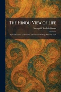 Cover: The Hindu View of Life - Creative Media Partners, LLC