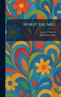 Cover: Hob O' the Mill - Creative Media Partners, LLC
