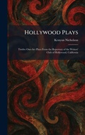 Cover: Hollywood Plays - Creative Media Partners, LLC