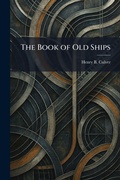 Cover: The Book of Old Ships - Creative Media Partners, LLC