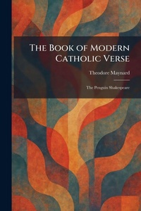 Enlarge image Cover: The Book of Modern Catholic Verse - Creative Media Partners, LLC