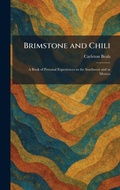 Cover: Brimstone and Chili - Creative Media Partners, LLC
