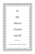 Cover: In the Silence I Found Myself - Still Here: A Reclamation Trilogy