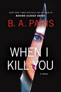 Cover: When I Kill You - St. Martin's Publishing Group