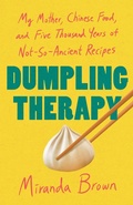 Cover: Dumpling Therapy - St Martin's Press