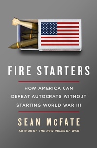 Enlarge image Cover: Fire Starters - St. Martin's Publishing Group